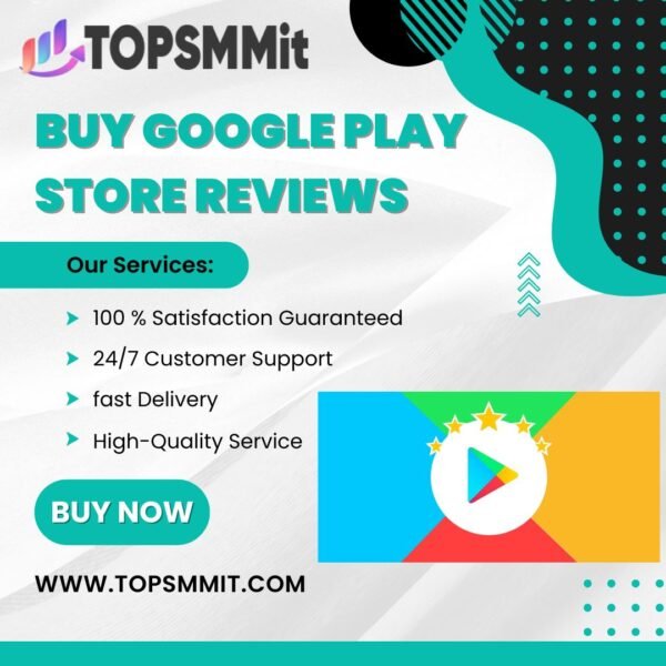 Buy Google Play Store Reviews