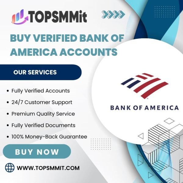 Buy Verified Bank Of America Accounts